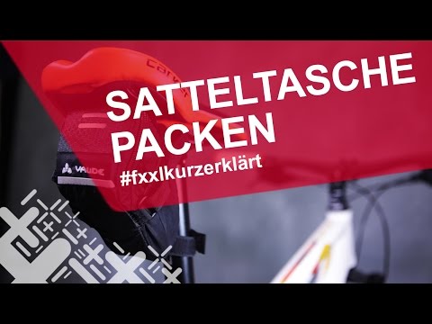 Satteltasche packen und am Fahrrad anbringen - #fxxlkurzerklärt