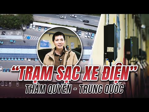 Tham quan mô hình trạm sạc xe điện tại Thâm Quyến - Trung Quốc, có gì đáng học hỏi ?