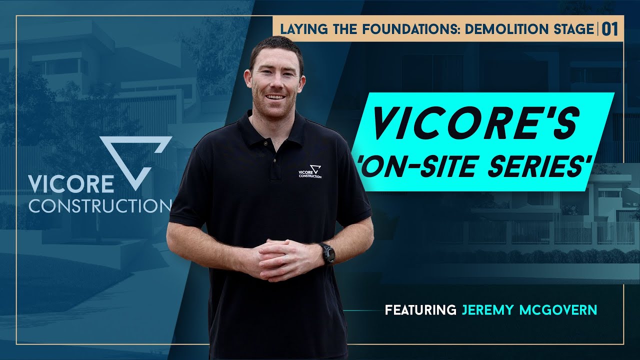 Vicore's 'On-Site Series' - Episode 1: Laying the foundations: Demolition Stage | Jeremy McGovern