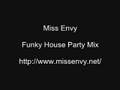 videos de Miss Envy Funky House Party Mix - Nox 2008