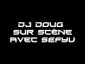 Sefyu avec dj doug sur scène au platinium Sefyu avec dj doug sur scène au platinium
