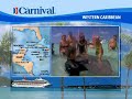 Carnival Western Caribbean Cruise