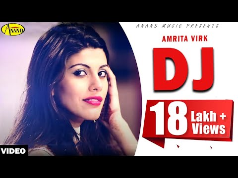 amrita - DJ - Amrita Virk - on iTunes https://itunes.apple.com/in/album/dj/id789739868 Join Facebook Page :- http://www.facebook.com/anandofficial SUSBCRIBE: http://w...