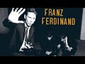 franz ferdinand - turn it on franz ferdinand - turn it on