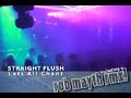 Straight Flush - Lets All Chant(My Body Your Body ALL MIXES)