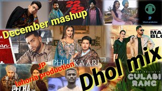 New punjabi mashup Dhol mix December 2020  Ft JP l