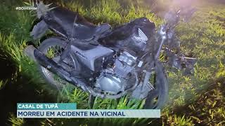 Casal de Tupã morreu em acidente na vicinal