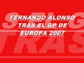 fernando alonso se sincera tras el gp europa 2007