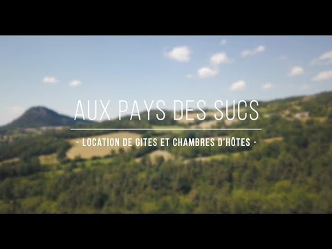 Aux Pays des Sucs