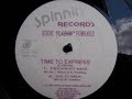 Eddie Flashin Fowlkes Time to express (Techno mix)