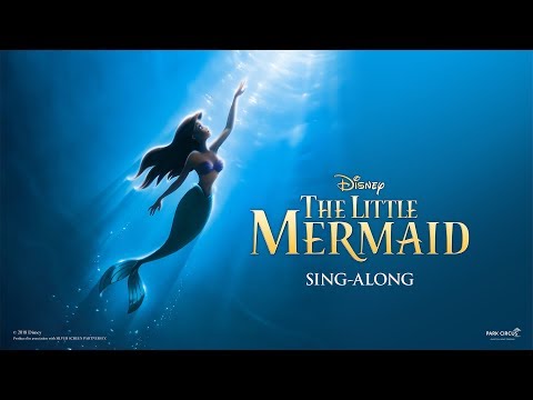 The Little Mermaid Sing-A-Long