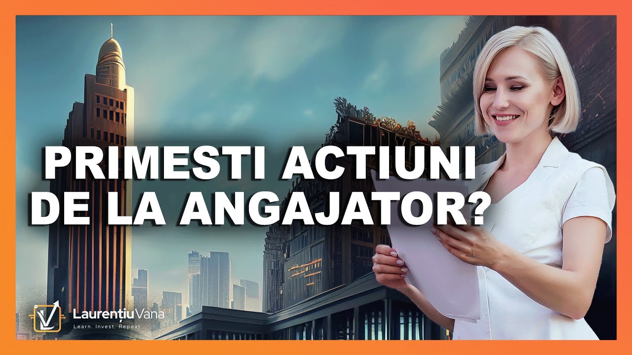 Primesti actiuni de la angajator? Ce trebuie sa stii
