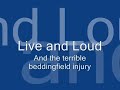 Live and Loud