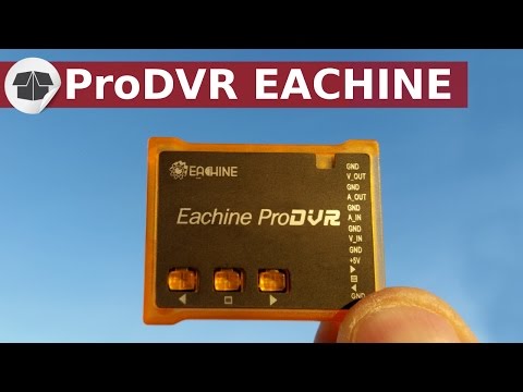 ProDVR Eachine enregistreur vidéo FPV - Ccomment enregistrer la vidéo de son drone ?