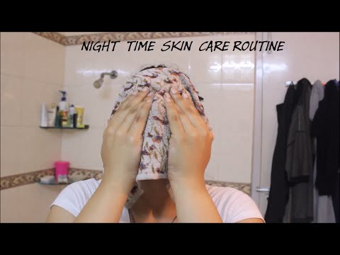 Night time skin care routine
