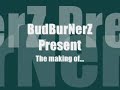 trailer of the upcoming new double album of budburnerz.
featuring unreleased tracks and worldwide remixes
watch it before someone does it before you !
