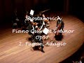Shostakovich - Piano Quintet Gminor-2.Fugue,Adagio-Elizaveta Kopelman-Kopelman String Quartet.wmv