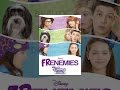 Frenemies - YouTube
