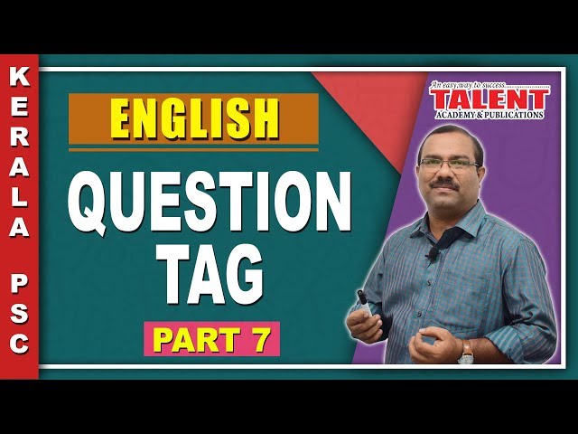Kerala PSC English Grammar Class - Question Tag | University Assistant Part - 7