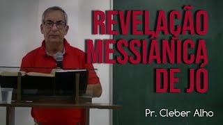 Revelação Messiânica em Jó