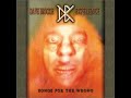 Dave Brockie Experience - Should The Ugly Girl Blow Me