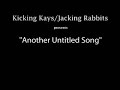 Kicking Kays/Jacking Rabbits presents
