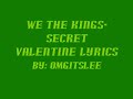We the Kings-Secret Valentine Lyrics
