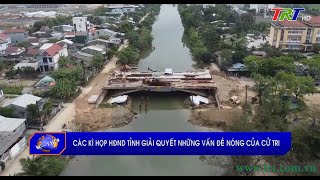  Giải quyết rốt ráo những kiến nghị nóng của bà con cử tri 