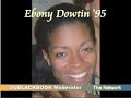 Ebony A. Dowtin Salutes the Class of \ Ebony A. Dowtin Salutes the Class of \