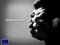 Sakharov Prize: fighting for a better world