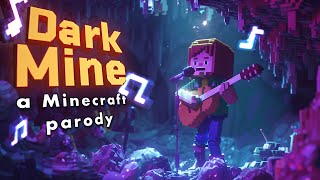 Dark Mine A Minecraft Parody Of Alan Walker S Darkside Music