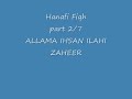Ehsan Ilahi Zaheer : Hanifi Fiq 2/7