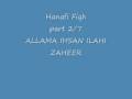 Ehsan Ilahi Zaheer : Hanifi Fiq 2/7