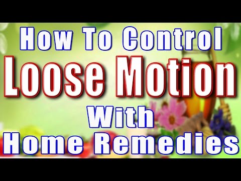 how to cure loose motion