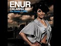 calabria 2007   enur feat  natasja   mims