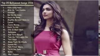 Top Bollywood Songs 2016   Best of Bollywood   New