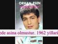ORHAN ESEN SEVD���ME DOKUNMAYIN �LK ALB�M�D�R