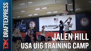 Jalen Hill 2015 USA U16 Training Camp Footage - DraftExpress