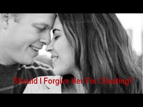 how to decide to forgive a cheater