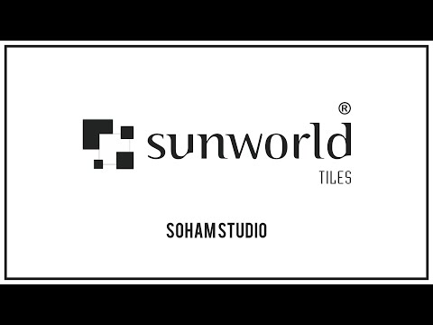 Sunworld Vitrified 2021 | Soham Studio