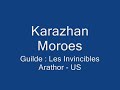 guild les invincibles. 
kill of moroes on arathor (us).