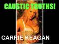 Getting dirty with Carrie Keagan of No Good TV Pt 1
