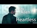 Kris Allen - Heartless