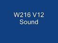 Mercedes Benz CL V12 (W216) Sound