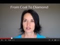 From Coal to Diamond From Coal to Diamond