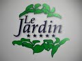 Le Jardin Resort Hotel - English Video Le Jardin Resort Hotel - English Video