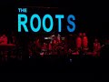 Roots at Fillmore