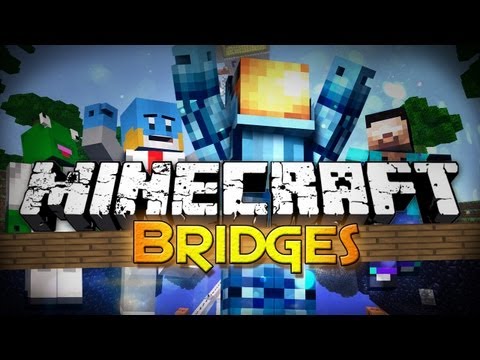 bridges - Subscribe 4 More Minecraft :D ▻▻▻http://bit.ly/SubscribeToMCU◅◅◅ Become a Star! Shirts:http://www.mc-universe.spreadshirt.com Website:http://www.mc-universe....
