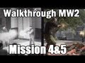 Modern Warfare 2 | Pas De Russe Et Confrontation | Mission 4 & 5 Présenté Par Tps