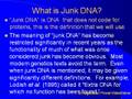 A scientific Critique of the Function of Non-Coding DNA Part 1